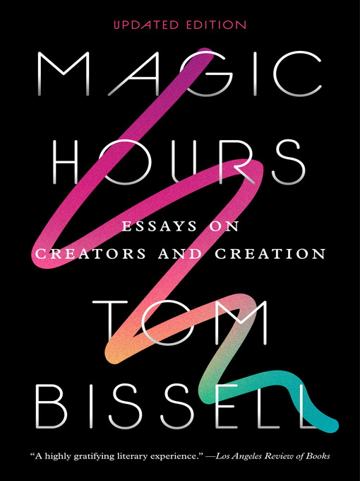 Title details for Magic Hours by Tom Bissell - Wait list